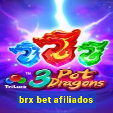 brx bet afiliados